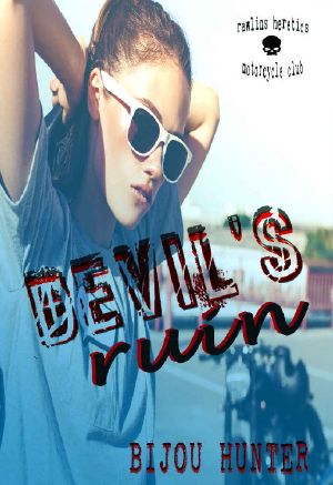 [Rawlins Heretics MC 02] • Devil's Ruin (Rawlins Heretics MC Book 2)